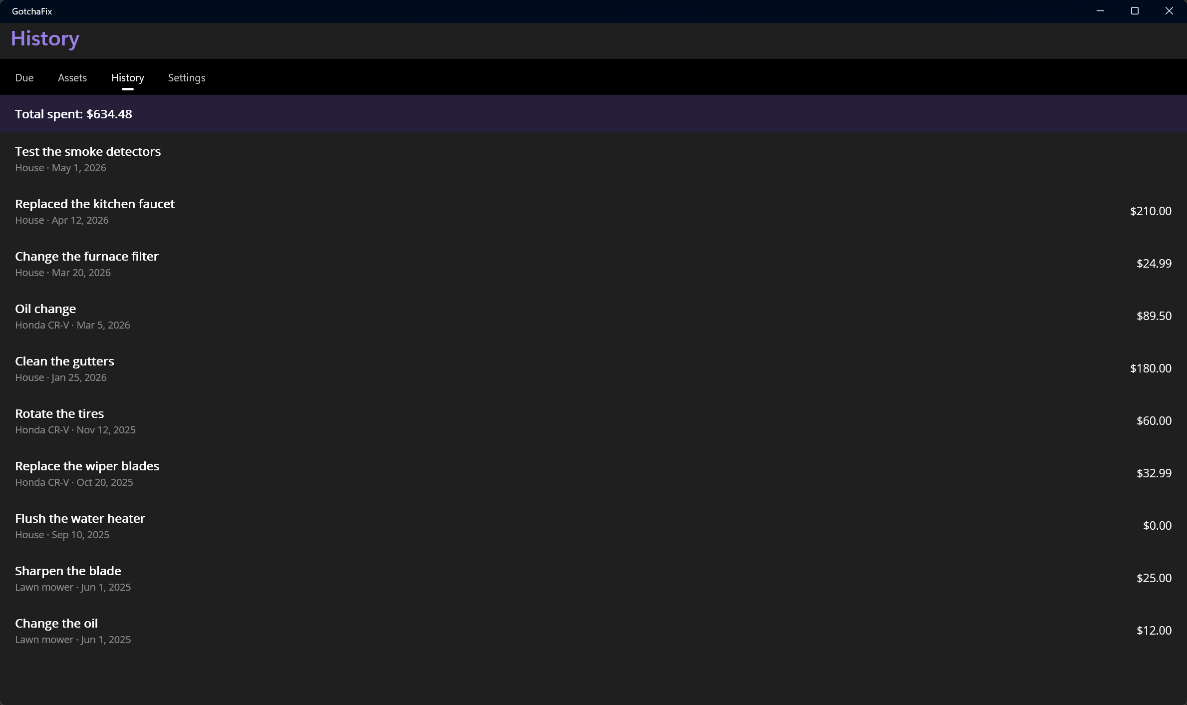 The History screen: a dated list of completed work with the cost of each entry and a running total.
